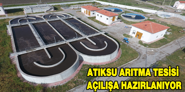 Kırkağaç atıksu arıtma tesisi açılışa hazırlanıyor