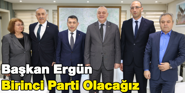 Başkan Ergün, Birinci Parti Olacağız