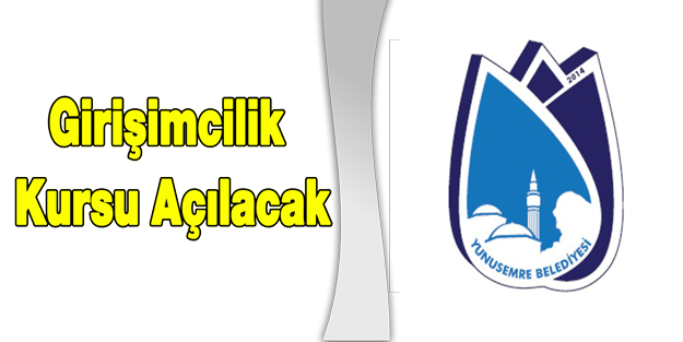 Girişimcilik Kursu Açılacak