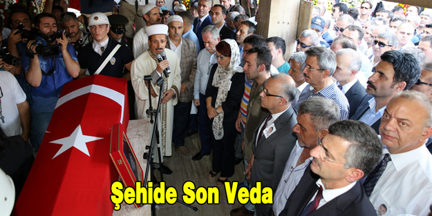 Şehide Son Veda